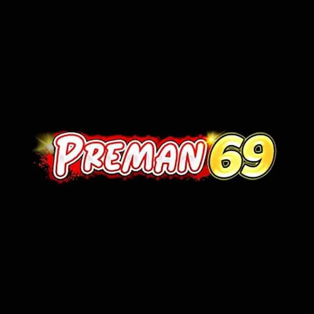 PREMAN69 - Game Santai yang Seru dan Menghibur